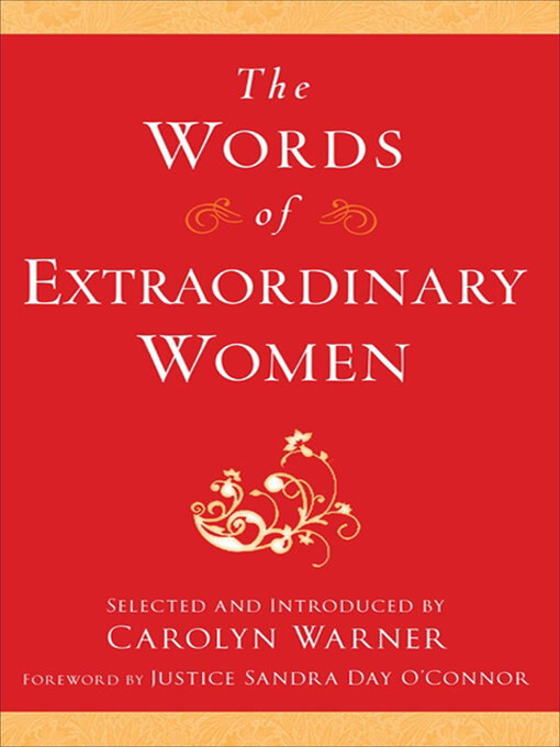 Title details for The Words of Extraordinary Women by Carolyn Warner - Available